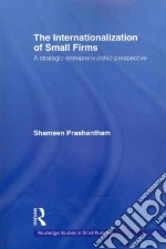 The Internationalization of Small Firms