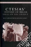 Ctesias' History of Persia libro str