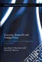 Economic Statecraft and Foreign Policy