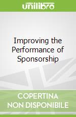 Improving the Performance of Sponsorship
