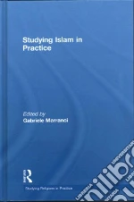 Studying Islam in Practice