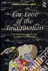 For Love of the Imagination libro str