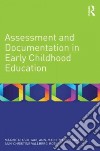Assessment and Documentation in Early Childhood Education libro str