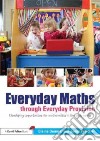 Everyday Maths Through Everyday Provision libro str