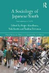 A Sociology of Japanese Youth libro str