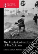 The Routledge Handbook of the Cold War