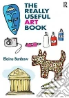 The Really Useful Art Book libro str