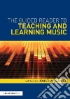 The Guided Reader to Teaching and Learning Music libro str