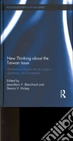 New Thinking About the Taiwan Issue