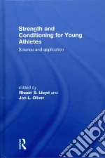 Strength and Conditioning for Young Athletes
