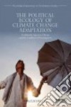 The Political Ecology of Climate Change Adaptation libro str
