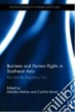 Business and Human Rights in Southeast Asia