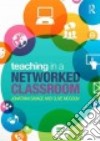 Teaching in a Networked Classroom libro str
