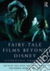 Fairy-tale Films Beyond Disney libro str