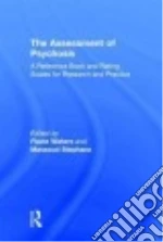 The Assessment of Psychosis