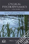 Cyclical Psychodynamics and the Contextual Self libro str