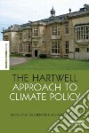 The Hartwell Approach to Climate Policy libro str