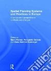 Spatial Planning Systems and Practices in Europe libro str