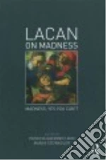 Lacan on Madness