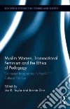 Muslim Women, Transnational Feminism and the Ethics of Pedagogy libro str