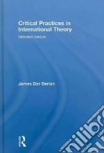 Critical Practices of International Relations