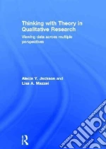 Thinking With Theory in Qualitative Research