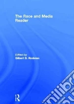 The Race and Media Reader