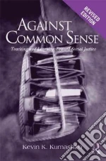 Against Common Sense