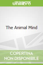 The Animal Mind