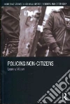 Policing Non-Citizens libro str