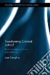 Transforming Criminal Justice? libro str