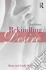 Rekindling Desire