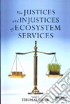 Justices and Injustices of Ecosystem Services libro str