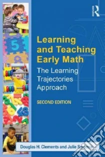 Learning and Teaching Early Math libro in lingua di Clements Douglas H., Sarama Julie