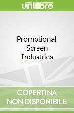 Promotional Screen Industries