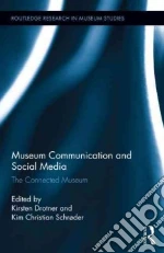 Museum Communication and Social Media