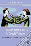 Common Complaints in Couple Therapy libro str