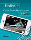 Holistic Mobile Game Development With Unity libro str
