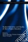 Student Motivation and Quality of Life in Higher Education libro str