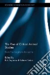 The Rise of Critical Animal Studies libro str