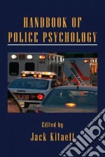 Handbook of Police Psychology