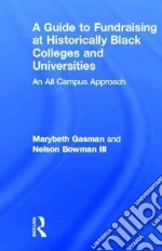 A Guide to Fundraising at Historically Black Colleges and Universities