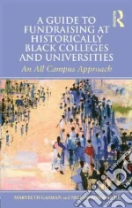 A Guide to Fundraising at Historically Black Colleges and Universities