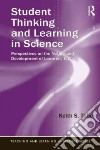 Student Thinking and Learning in Science libro str