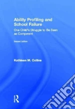 Ability Profiling and School Failure