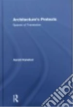Architecture's Pretexts
