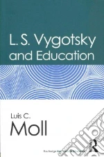 L. S. Vygotsky and Education