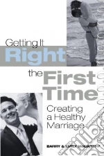 Getting It Right the First Time