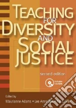 Teaching for Diversity and Social Justice