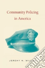 Community Policing in America